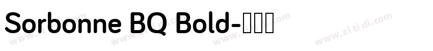 Sorbonne BQ Bold字体转换